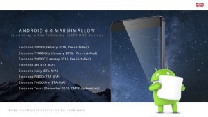 Elephone Android 6.0 Marshmallow list