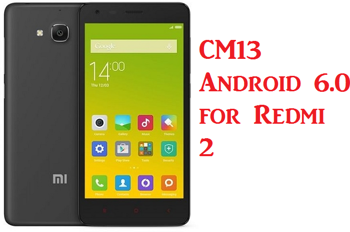 Redmi 2 CM13 Android Marshmallow