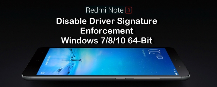 disable Driver Signature Enforcement Windows 7/8/10
