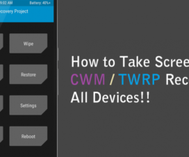 How to take Screenshots in CWM / TWRP Recovery on Android devices