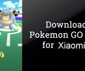 Download Pokemon Go APK for Mi & Redmi phones – Latest version