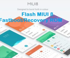 flash MIUI 8 fastboot recovery rom Xiaomi phones