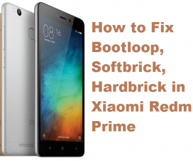 redmi 3s prime fix bootloop softbrick hardbrick MIUI 8