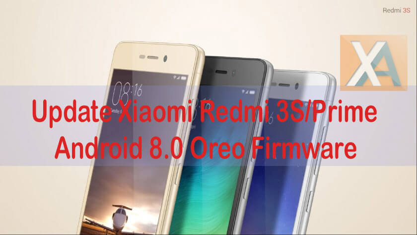redmi 3s prime android 8.0 oreo update