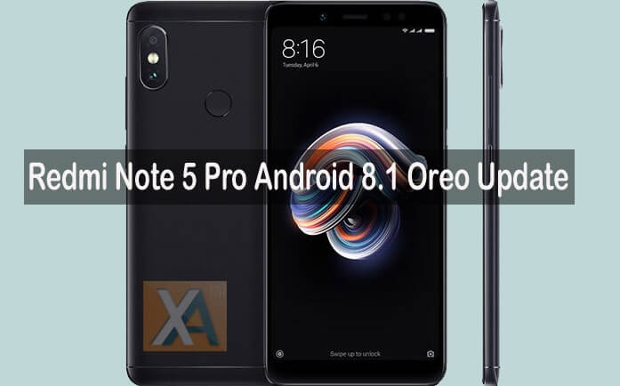 Redmi Note 5 Pro Android 8.1 Oreo update link1