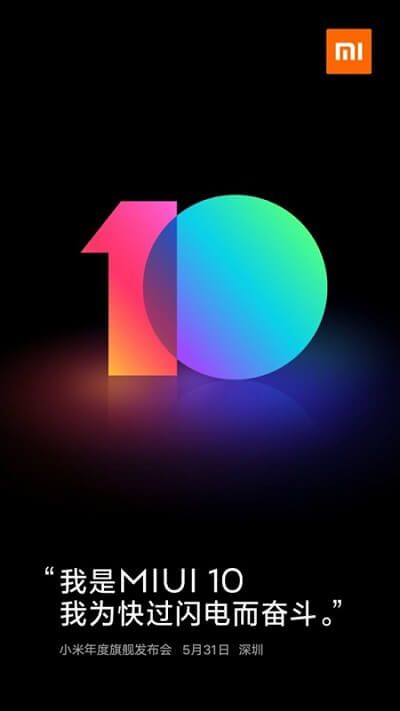MIUI 10 release date confirmed May 31
