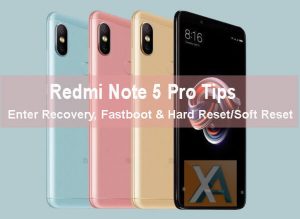 Redmi Note 5 Pro Tips recovery fastboot hard reset1