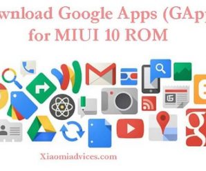 MIUI 10 GApps Download play store