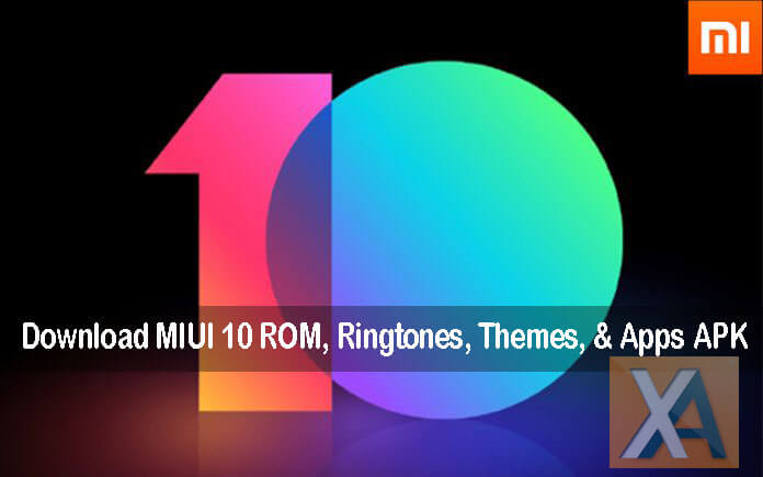 MIUI 10 Global Stable ROM Ringtones Wallpapers Apps APK download