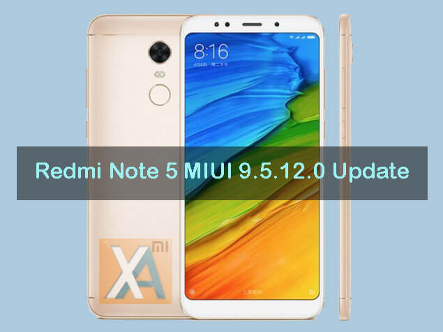 redmi Note 5 MIUI 9.5.12.0 update download