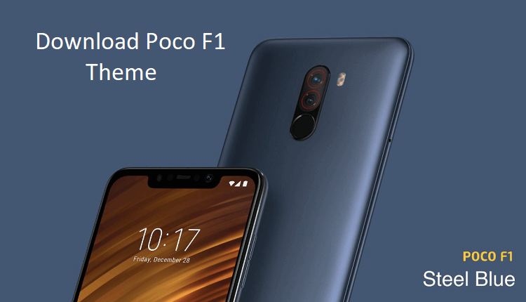  is the first flagship smartphone from Xiaomi Download Xiaomi Poco F1 Theme for Xiaomi Devices