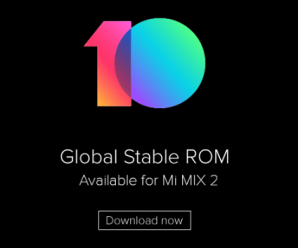 Mi Mix 2 MIUI 10 Global Stable Update Download