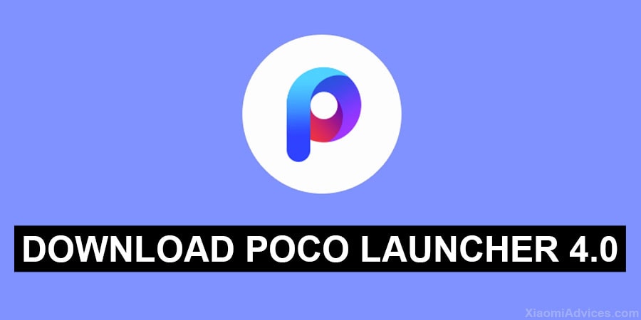 Poco Launcher 4.0