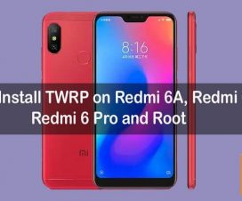Install TWRP on Redmi 6, Redmi 6 Pro and root