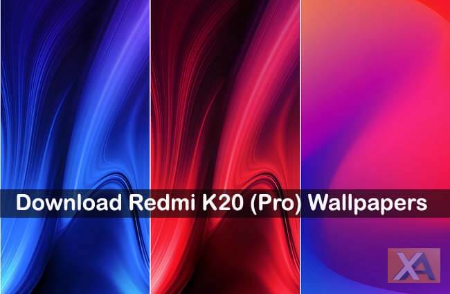 Download Redmi K20, Redmi K20 Pro Wallpapers [Full HD]