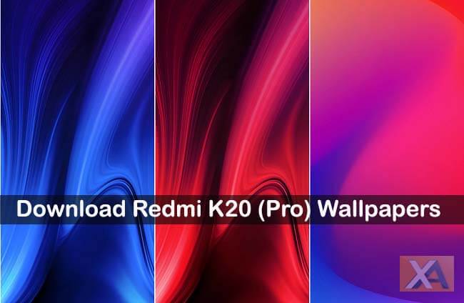  announced its first ever flagship smartphone dubbed as  Download Redmi K20, Redmi K20 Pro Wallpapers [Full HD]