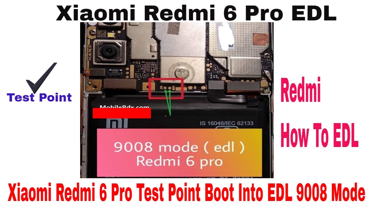 REDMI 6 PRO Test Point EDL Point (sakura)