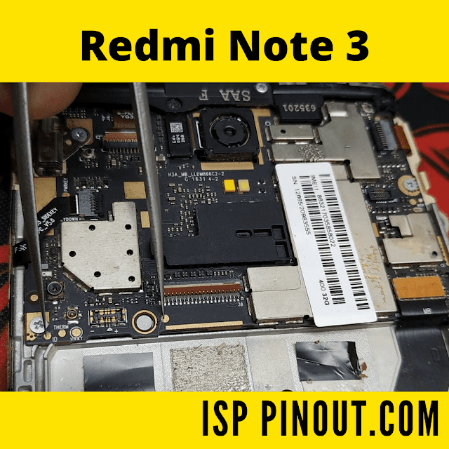 REDMI NOTE 3 Test Point EDL Point (hennessy)
