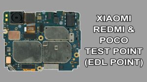Xiaomi Redmi and Poco Test Point EDL Point