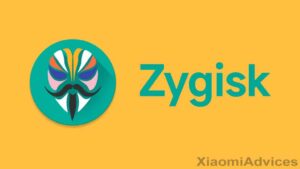 What is Zygisk? How to use Zygisk on Android?