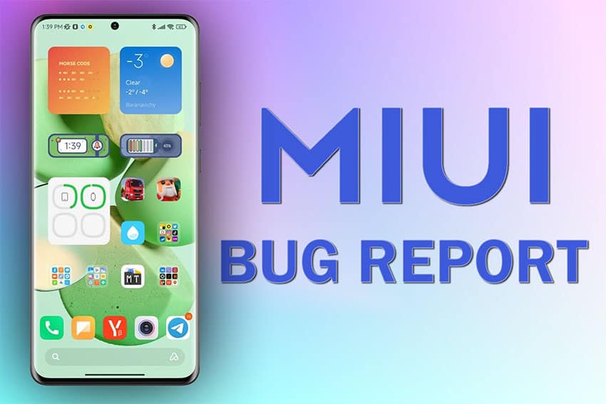 MIUI Report Bugs