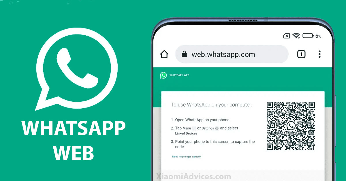How To Use WhatsApp Web On Phone Xiaomi Advices