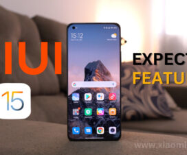 MIUI 15 Expected Features