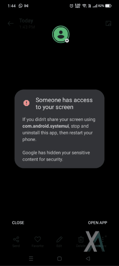 Someone has Access to Your Screen