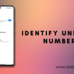 How to Identify Unknown Numbers on Xiaomi, Redmi & POCO Phones